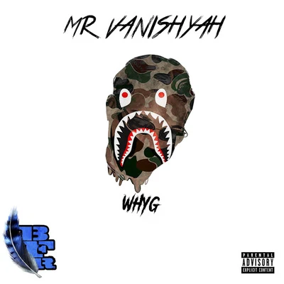 Mr Vanishyah 專輯 Booggz/whYG