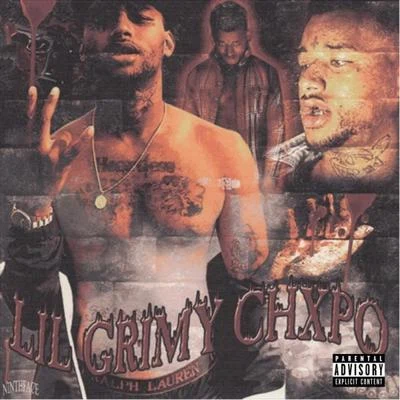 Lil Grimy Chxpo 專輯 CHXPO