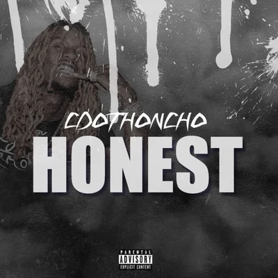 Honest 專輯 Cdot Honcho/DryBoy.