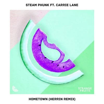 Hometown [Herrin Remix] 專輯 Yosie/Steam Phunk