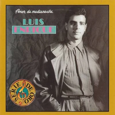 Amor de Medianoche 專輯 Luis Enrique