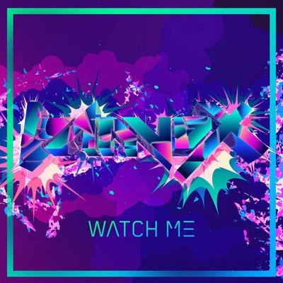 Watch Me 專輯 banvox