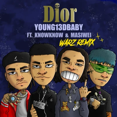 Dior (WARZ REMIX) 專輯 YOUNG13DBABY