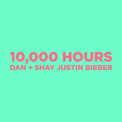 10,000 Hours 專輯 Dan + Shay