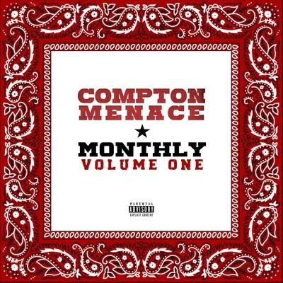 Compton Menace Compton Menace Monthly, Vol. 1