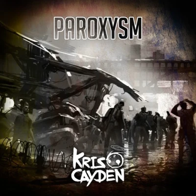 Paroxysm 專輯 Kris Cayden