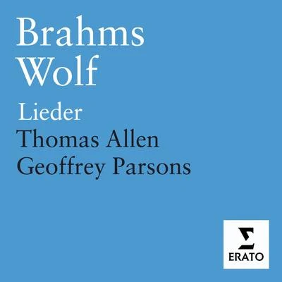 Brahms & Wolf - Lieder 專輯 Sir Thomas Allen