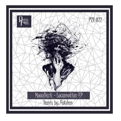 Locomotion 專輯 Moondark/Sean Finn/Dj Wady