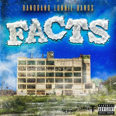 Facts 專輯 BandGang Lonnie Bands