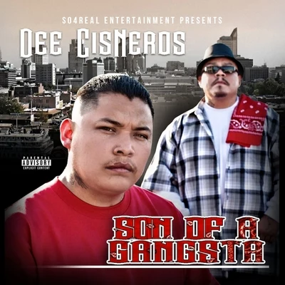 Son of a Gangsta 專輯 CIN/Dee Cisneros/Hectic