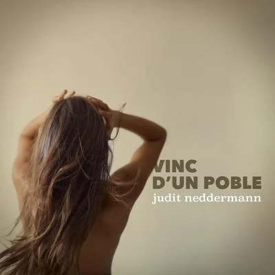 Vinc dun poble 專輯 Judit Neddermann/Meritxell Neddermann