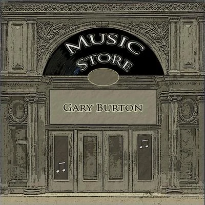 Music Store 專輯 Gary Burton/Dave Grusin