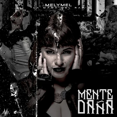 Mente Daña 专辑 Melymel/Dj Scuff