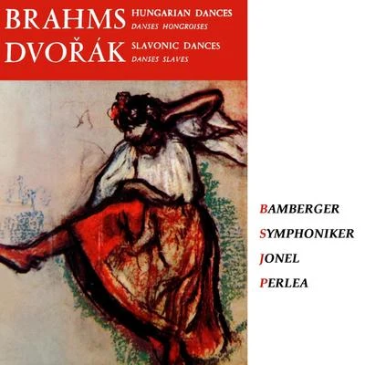 Brahms: Hungarian Dance & Dvorak: Slavonic Dances 專輯 Gunter Kehr/Jonel Perlea/Karl-Heinz Bottner/Bamberg Symphony Orchestra/Klaus-Peter Hahn