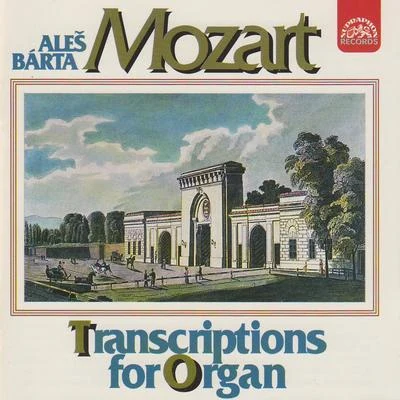 Aleš BártaMiroslav KejmarAR Ami來i車Khachaturian Mozart : Organ TranscriptionsA.Bárta