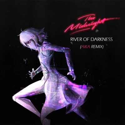 River of Darkness (AIKA Remix) 專輯 AIKA/Nila