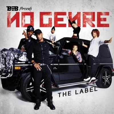 B.O.B No Genre: The Label