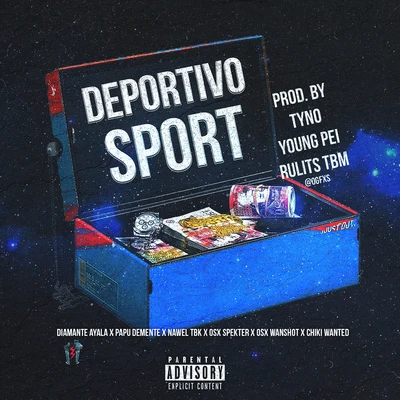 Deportivo Sport 專輯 Cuban Bling/Diamante Ayala/Big Deiv/Beltran3k