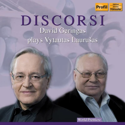 LAURUSAS, V.: Discorso concitatoMadrigale strumentaleConcerto da camera (Discorsi - David Geringas Plays Vytautas Laurusas) 專輯 Jukka-Pekka Saraste/Finnish Radio Symphony Orchestra Helsinki/David Geringas/Vladimir Tonkha