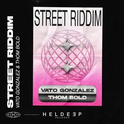 Street Riddim 專輯 Vato Gonzalez