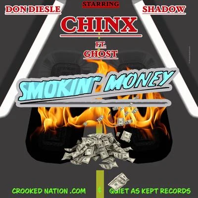 SMOKIN MONEY (feat. Chinx & Shadow) 專輯 Shadow