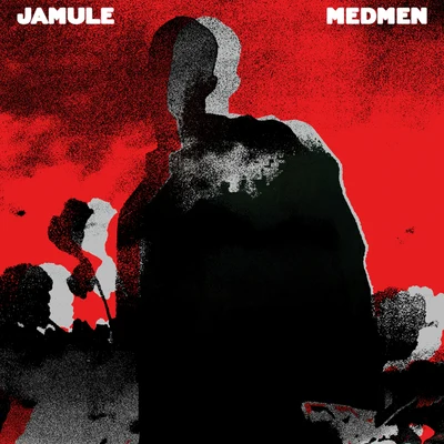 MedMen 專輯 Jamule