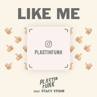 Like Me 專輯 Plastik Funk