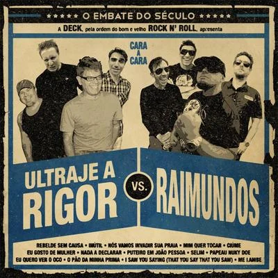 Ultraje a Rigor X Raimundos 專輯 Make U Sweat/Raimundos