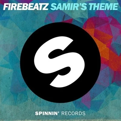 Samirs Theme 專輯 Firebeatz/Sander Van Doorn