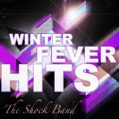 Winter Fever Hits 專輯 The Shock Band