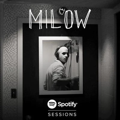 Milow Spotify Sessions