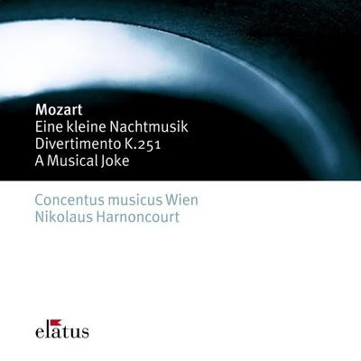 Mozart : Serenade No.13, Eine kleine Nachtmusik, Divertimento No.11 & A Musical Joke 專輯 Nikolaus Harnoncourt