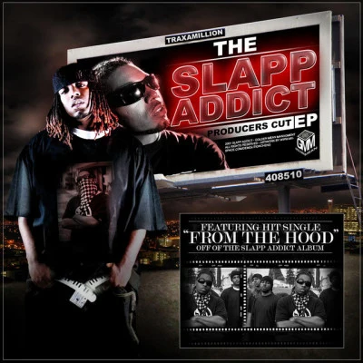 The Slapp Addict - Producers Cut EP 專輯 Traxamillion/Nipsey Hussle/E-40/Thai/IZ