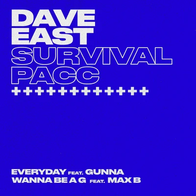 Survival Pacc 專輯 Dave East