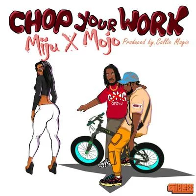 Chop Your Work 專輯 Mojo/前田達也/石原慎一/若子內悅郎/ピーカブー