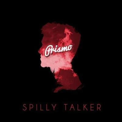 Spilly Talker(Prismo Remix) 專輯 Prismo/Elle Vee