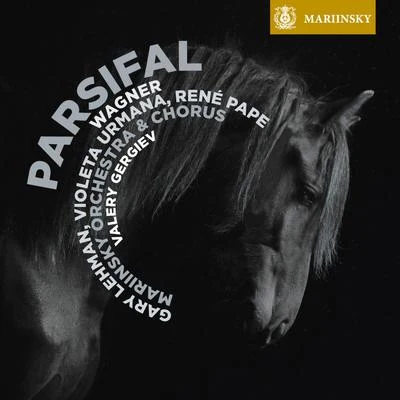 Wagner: Parsifal 专辑 Valery Gergiev/Gustav Mahler/The London Symphony Orchestra