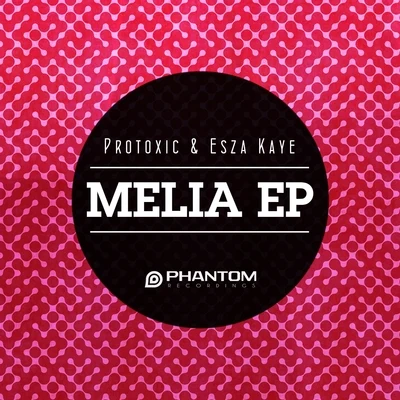 Melia EP (Remixes) 專輯 protoxic