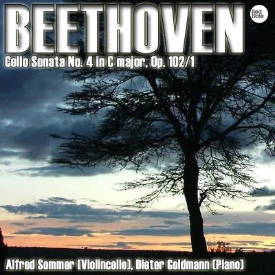 Beethoven: Cello Sonata No. 4 in C major, Op. 1021 專輯 Alfred Sommer