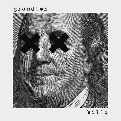 Bill$ 專輯 Grandson