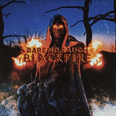 Blackfire 专辑 Barend Rauch/Atherys