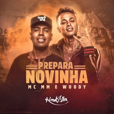 Prepara Novinha 專輯 MC EZ/MC MM/MC Brankim