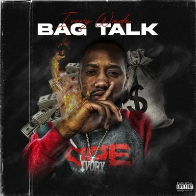 Bag Talk 专辑 Hot Boy Turk/Ivory Wade