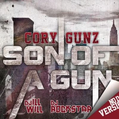 Son Of A Gun 專輯 Cory Gunz