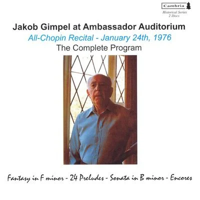 CHOPIN, F.: 24 PreludesPiano Sonata No. 3Waltz No. 2DEBUSSY, C.: Pour les cinq doigts (Jakob Gimpel at Ambassador Auditorium) 專輯 Jakob Gimpel