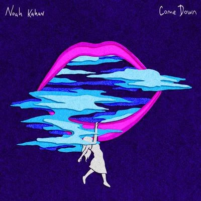 Come Down 專輯 Noah Kahan/Sam Fender