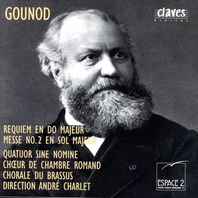 Charles Gounod Gounod: Requiem in C Major, Op. posth. - Mass No. 2 in G Major, Op. 1