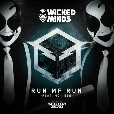 Run MF Run 專輯 Wicked Minds