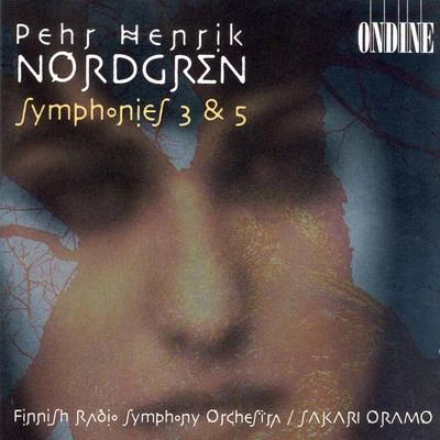 Nordgren: Symphonies Nos. 3 and 5 專輯 Hanna Pakkala/Irina Zahharenkova/Reijo Tunkkari/Ostrobothnian Chamber Orchestra/Takuya Takashima