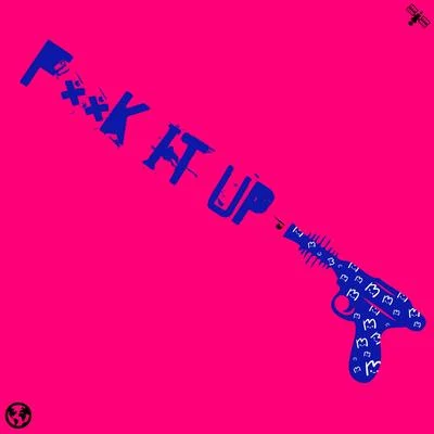 FK IT UP (PLUMPY & TRÈS MORTIMER REMIX) 專輯 CP/Très Mortimer